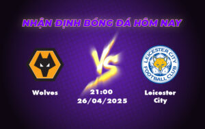 wolves leicester city 26 04 ngoai hang anh